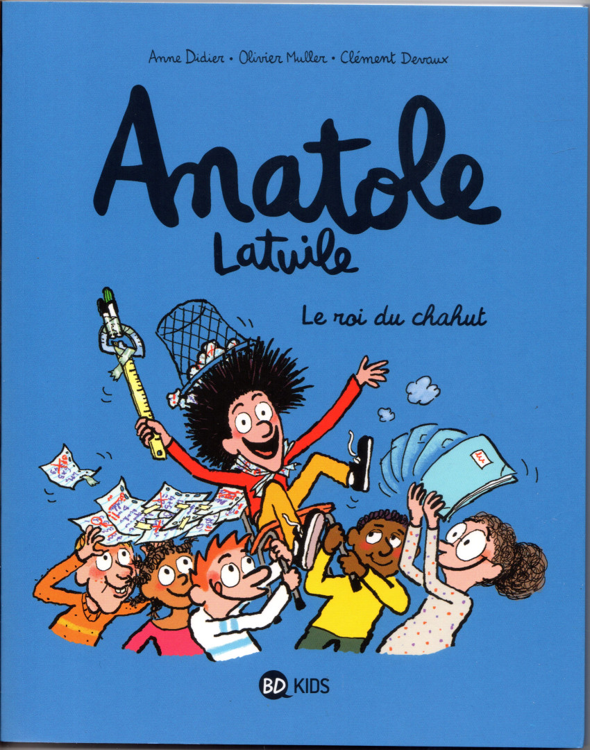 Couverture de l'album Anatole Latuile Tome 8 Le roi du chahut