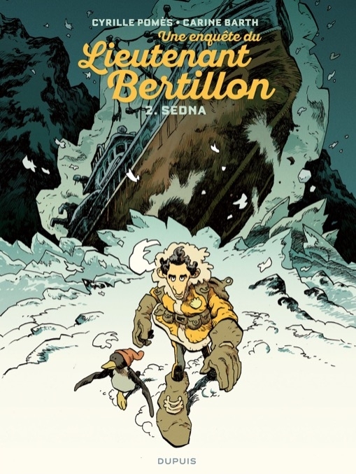 Couverture de l'album Une enquête du Lieutenant Bertillon 2 Sedna