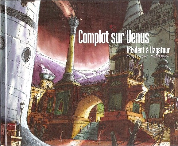 Couverture de l'album Complot sur Vénus Incident à Uzgatuur