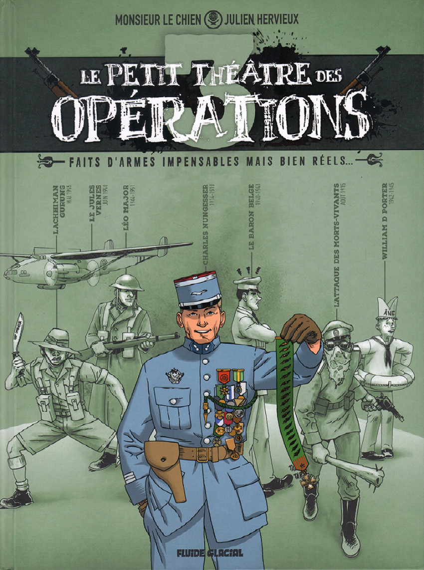 Couverture de l'album Le petit théâtre des opérations 3 Faits d'armes impensables mais bien réels...