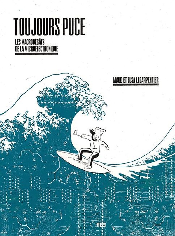 Couverture de l'album Toujours puce Les macrodégâts de la microélectronique