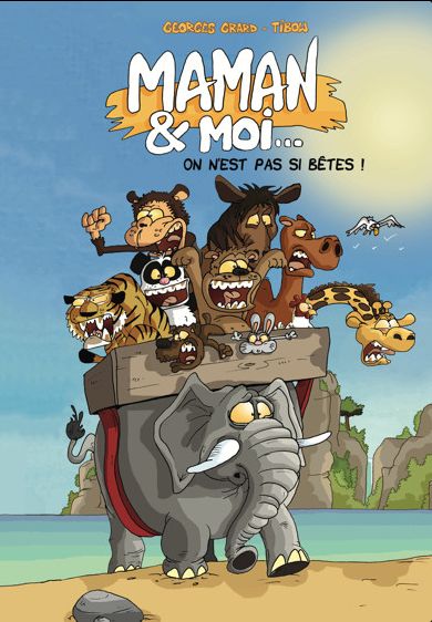 Couverture de l'album Maman & Moi On est pas si bête !