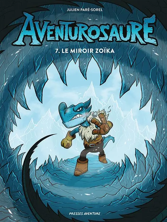 Couverture de l'album Aventurosaure 7 Le miroir Zoïka