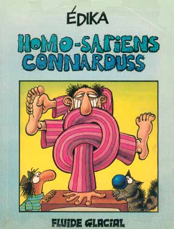 Couverture de l'album Édika Tome 2 Homo-Sapiens Connarduss