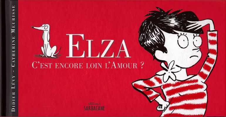 Couverture de l'album Elza Tome 2 C'est encore loin l'amour ?