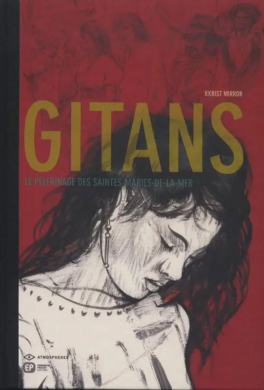 Couverture de l'album Gitans Le pèlerinage des Saintes-Maries-de-la-Mer