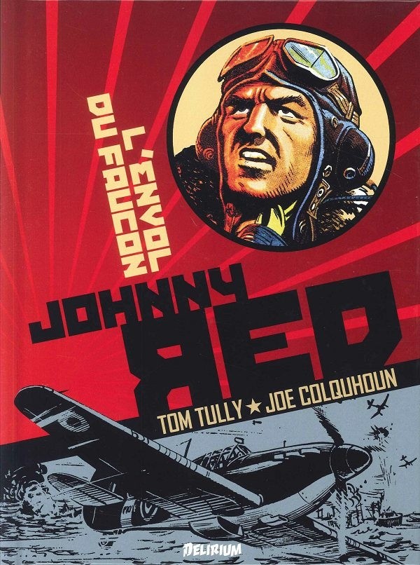 Couverture de l'album Johnny Red Tome 1 L'Envol du Faucon