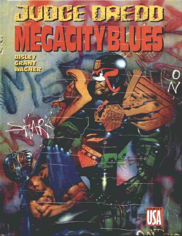 Couverture de l'album Judge Dredd Tome 1 Mégacity blues