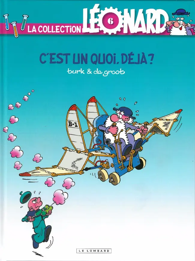Couverture de l'album La Collection Léonard Tome 6 c'est un quoi, déjà ?