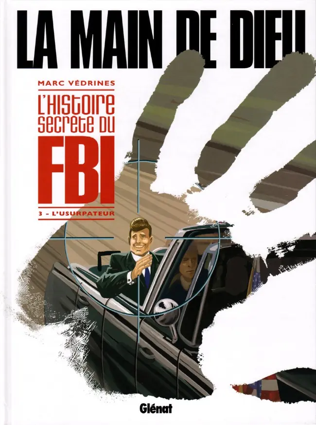 Couverture de l'album La Main de Dieu Tome 3 L'Usurpateur