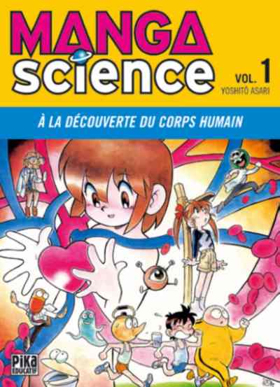 Couverture de l'album Manga science Tome 1 A la découverte du corps humain