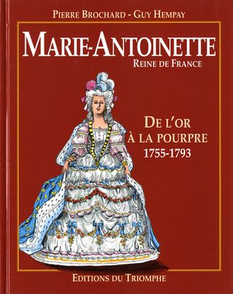 Couverture de l'album Marie-Antoinette De l'or à la pourpre