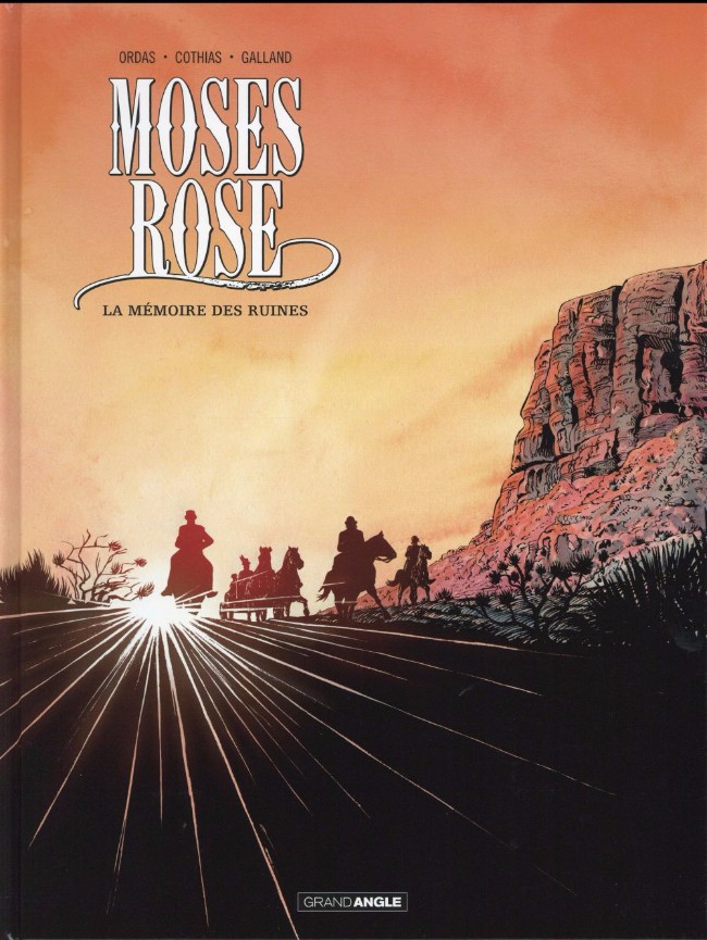 Couverture de l'album Moses Rose Tome 2 La mémoire des ruines