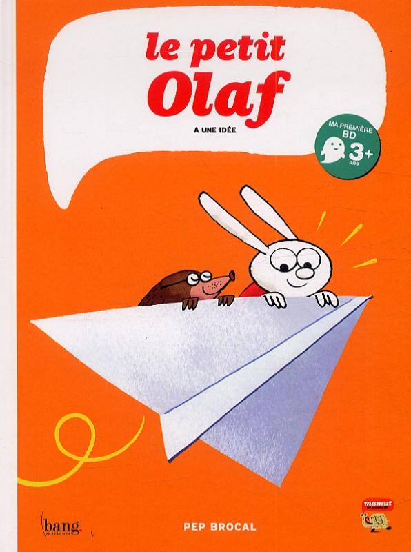 Couverture de l'album Olaf Tome 1 Le Petit Olaf