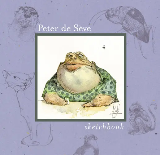 Couverture de l'album Peter de Sève - Sketchbook Tome 1