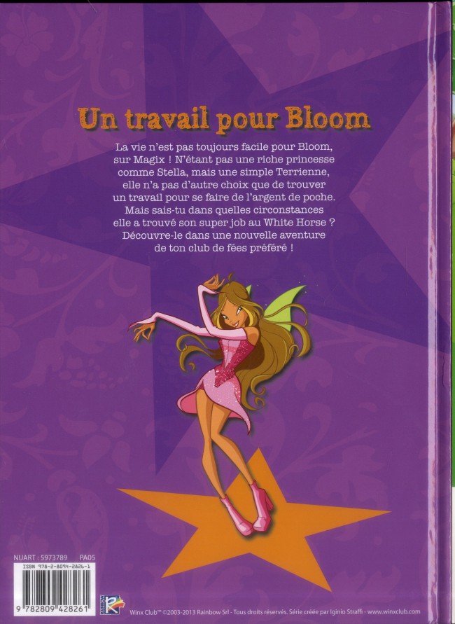 Verso de l'album Winx Club - Les Aventures Tome 9 Un travail pour Bloom