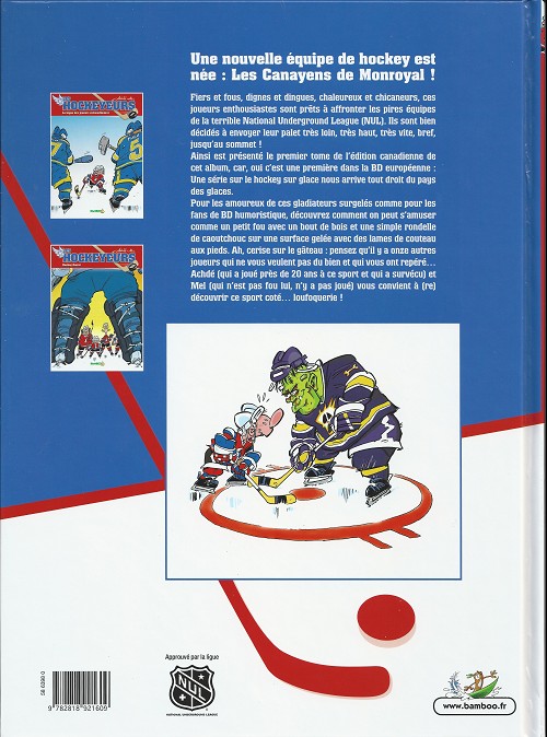 Verso de l'album Les Canayens de Monroyal - Les Hockeyeurs Tome 1 La ligue des joueurs extraordinaires