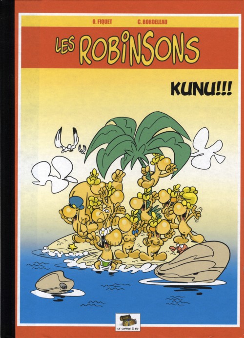 Couverture de l'album Les Robinsons Kunu !!!