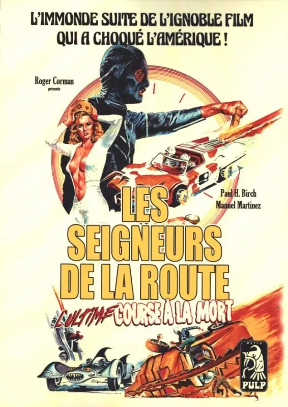 Couverture de l'album Les seigneurs de la route L'ultime course à la mort
