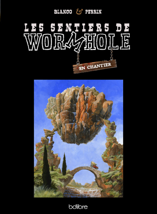 Couverture de l'album Les sentiers de Wormhole En chantier