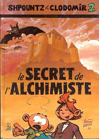 Couverture de l'album Shpountz et Clodomir Tome 2 Le secret de l'alchimiste