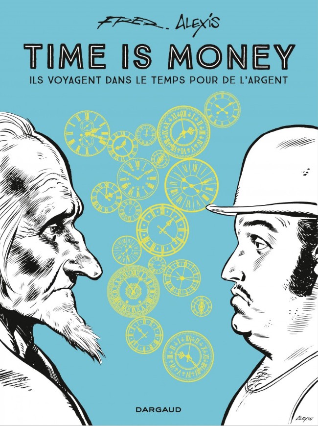 Couverture de l'album Timoléon Time is money - Ils voyagent dans le temps pour de l'argent
