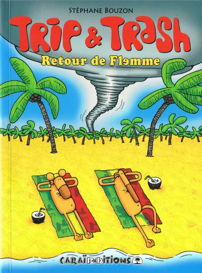 Couverture de l'album Trip & Trash Retour de flemme