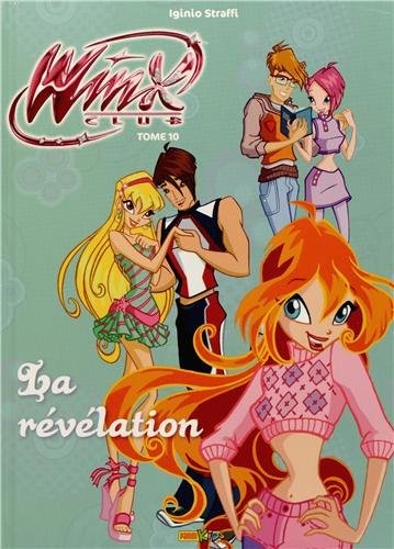 Couverture de l'album Winx Club - Les Aventures Tome 10 La révélation