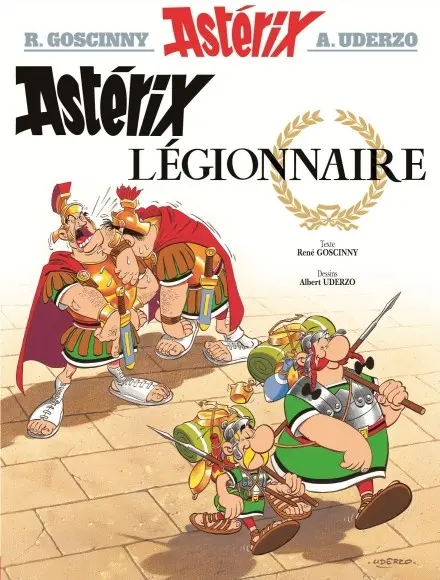 Couverture de l'album Astérix Tome 10 Astérix légionnaire