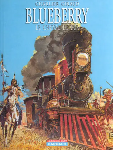 Couverture de l'album Blueberry Tome 7 Le cheval de fer