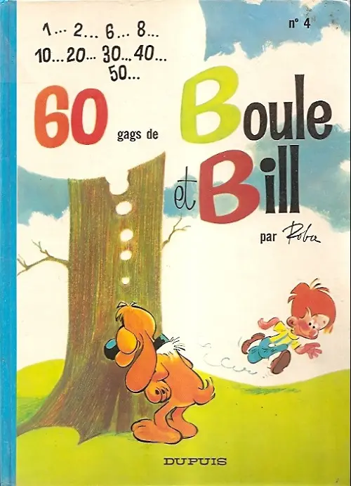 Couverture de l'album Boule & Bill Tome 4 60 gags de Boule et Bill