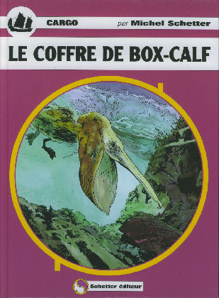 Couverture de l'album Cargo Tome 2 Le coffre de Box-Calf