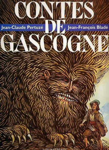 Couverture de l'album Contes de Gascogne Tome 1 Contes de Gascogne - édition augmentée