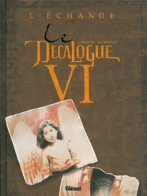 Couverture de l'album Le Décalogue Tome 6 L'échange