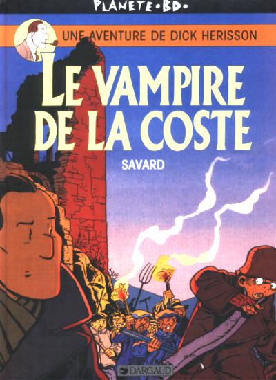 Couverture de l'album Dick Hérisson Tome 4 Le vampire de la coste