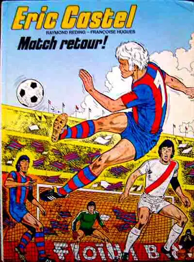 Couverture de l'album Eric Castel Tome 2 Match retour !