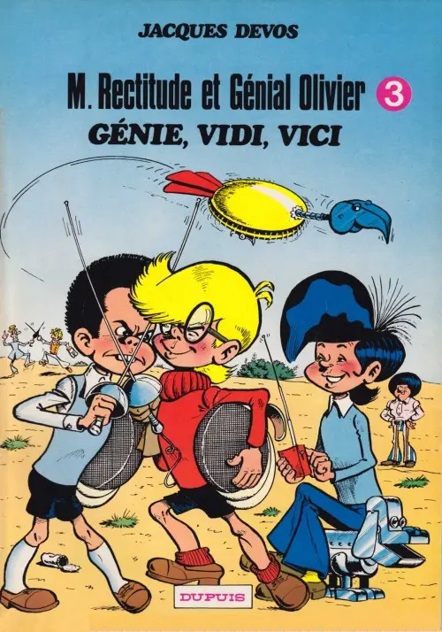 Couverture de l'album M. Rectitude et Génial Olivier Tome 3 Génie, Vidi, Vici