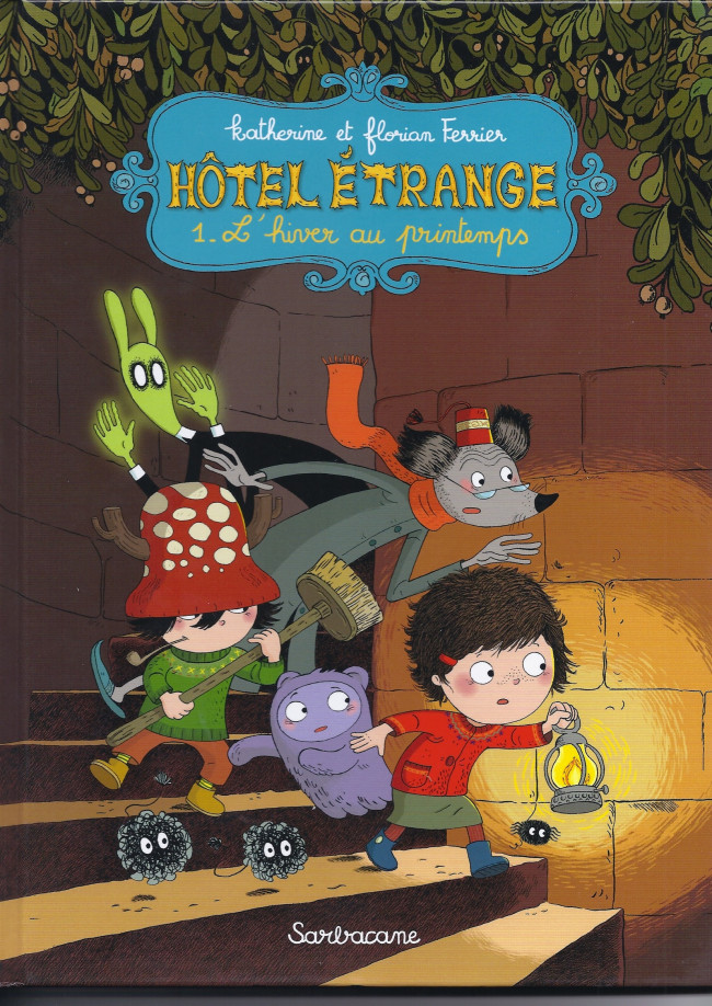 Couverture de l'album Hôtel Étrange Tome 1 L'hiver au printemps