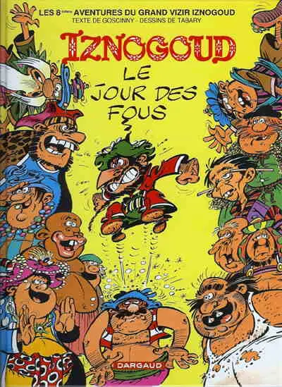 Couverture de l'album Iznogoud Tome 8 Le jour des fous