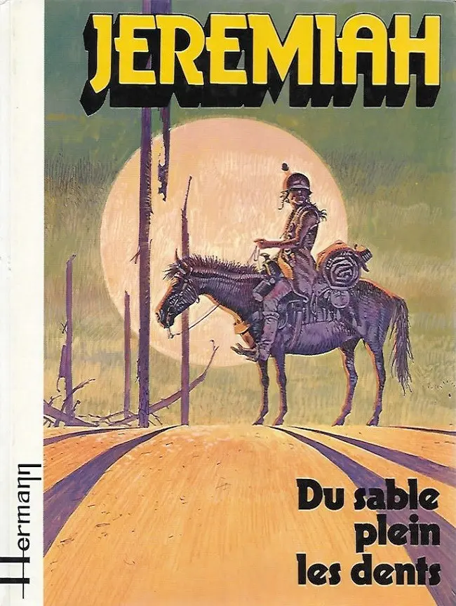 Couverture de l'album Jeremiah Tome 2 Du sable plein les dents