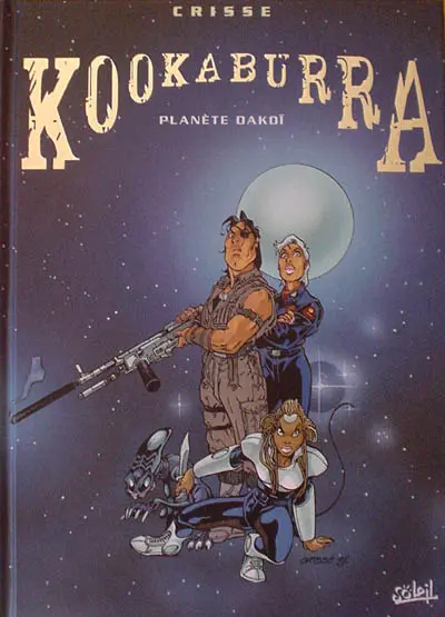 Couverture de l'album Kookaburra Tome 1 Planète Dakoï