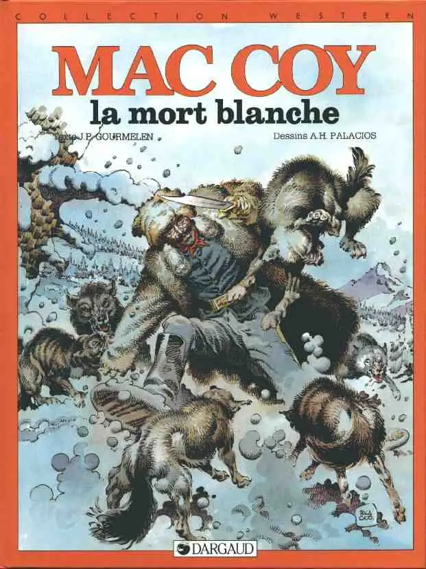 Couverture de l'album Mac Coy Tome 6 La mort blanche