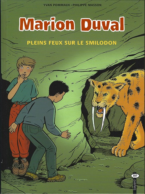 Couverture de l'album Marion Duval Tome 9 Pleins feux sur le smilodon
