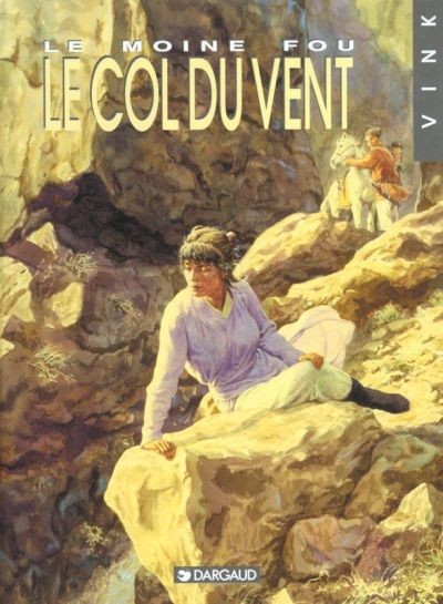 Couverture de l'album Le Moine fou Tome 4 Le col du vent