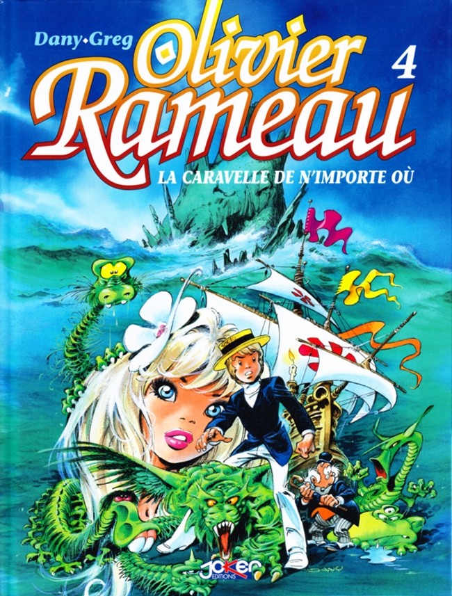 Couverture de l'album Olivier Rameau Tome 4 La caravelle de n'importe où