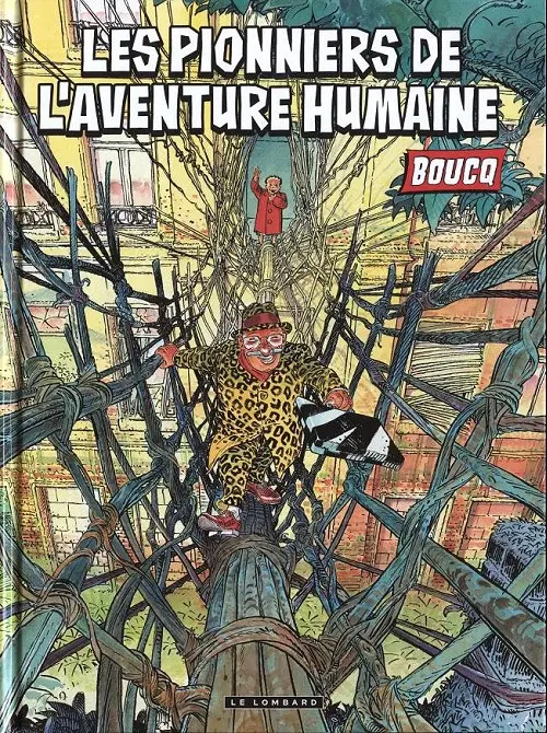 Couverture de l'album Les Pionniers de l'aventure humaine