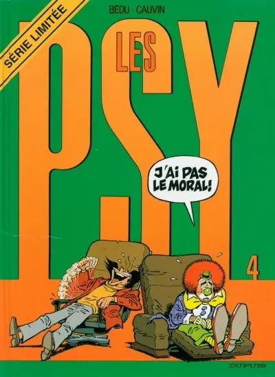 Couverture de l'album Les Psy Tome 4 J'ai pas le moral !
