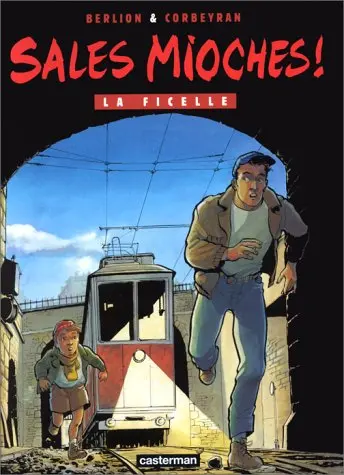 Couverture de l'album Sales mioches ! Tome 3 La ficelle