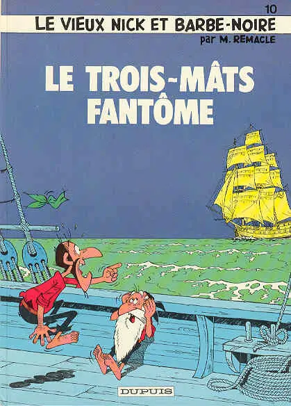 Couverture de l'album Le Vieux Nick et Barbe-Noire Tome 10 Le trois-mâts fantôme