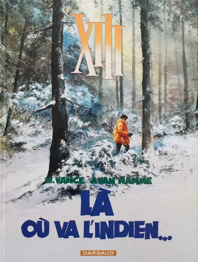 Couverture de l'album XIII Tome 2 Là où va l'indien...